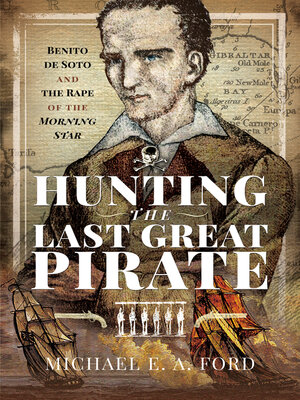 cover image of Hunting the Last Great Pirate